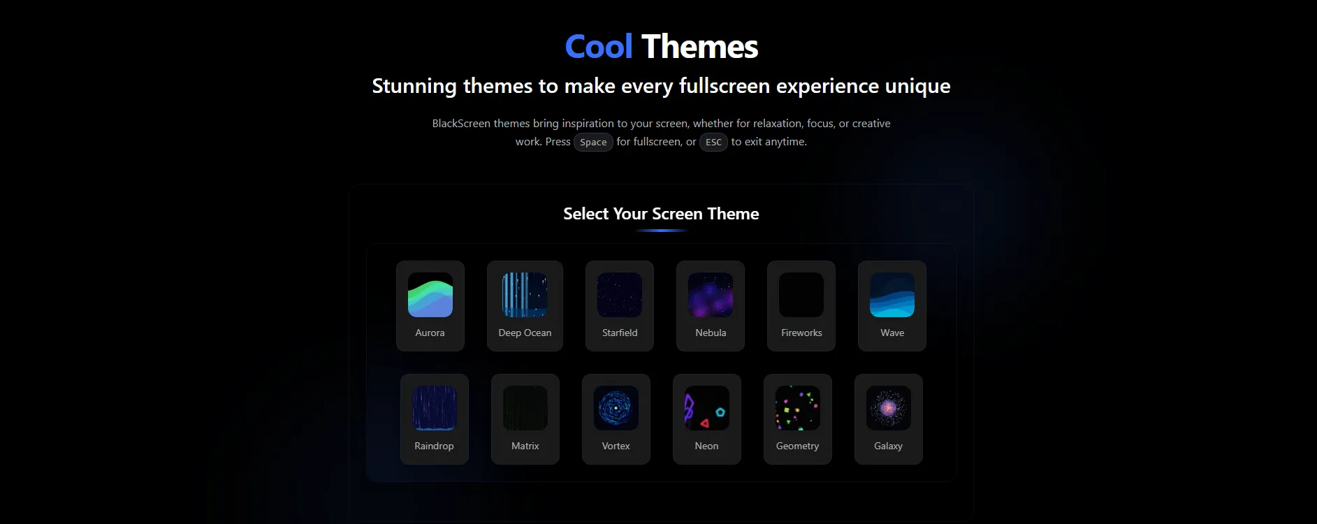 Figure 2: BlackScreen's cool themes options for productivity